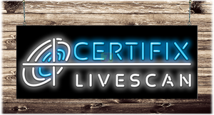 Certifix Live Scan - Neon Sign